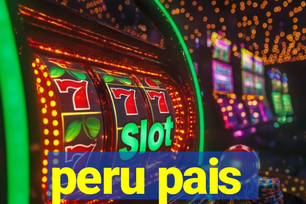 peru pais